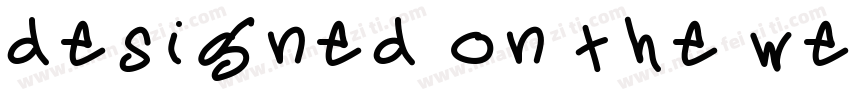 designed on the west字体转换